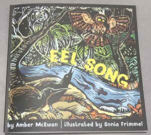 A copy of Eel Song by Amber McEwan. 